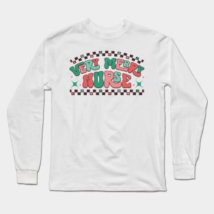 Very Merry Nurse Long Sleeve T-Shirt